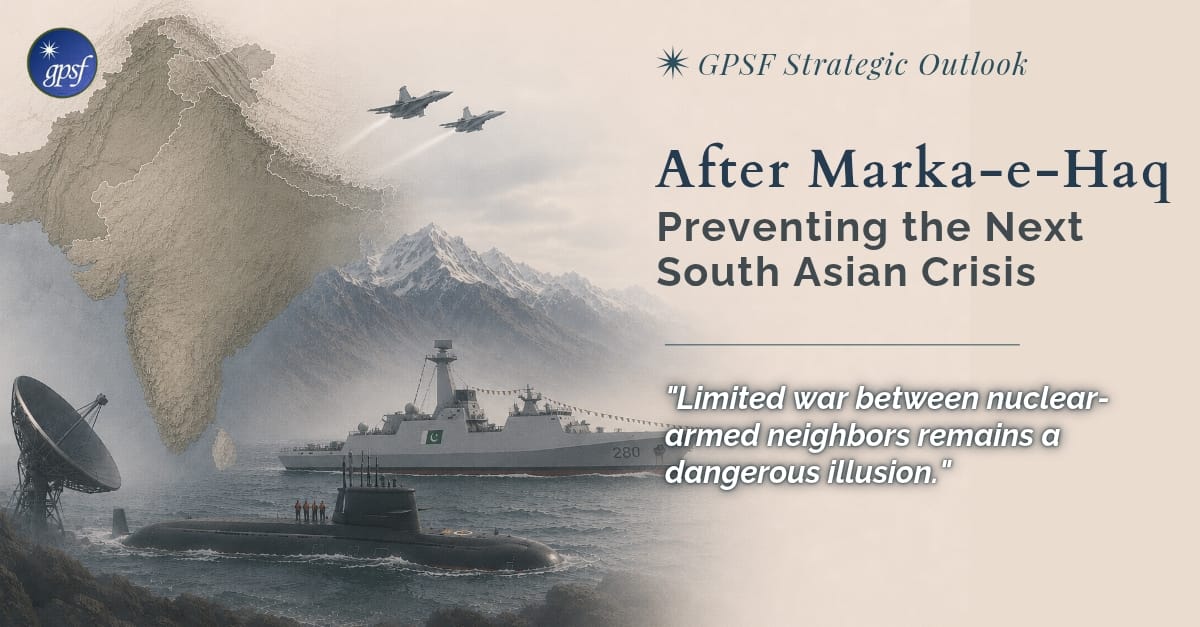 After Marka-e-Haq: Preventing the Next South Asian Crisis